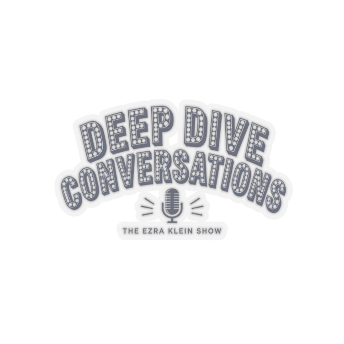 The Ezra Klein Show "Deep Dive Conversations" Sticker