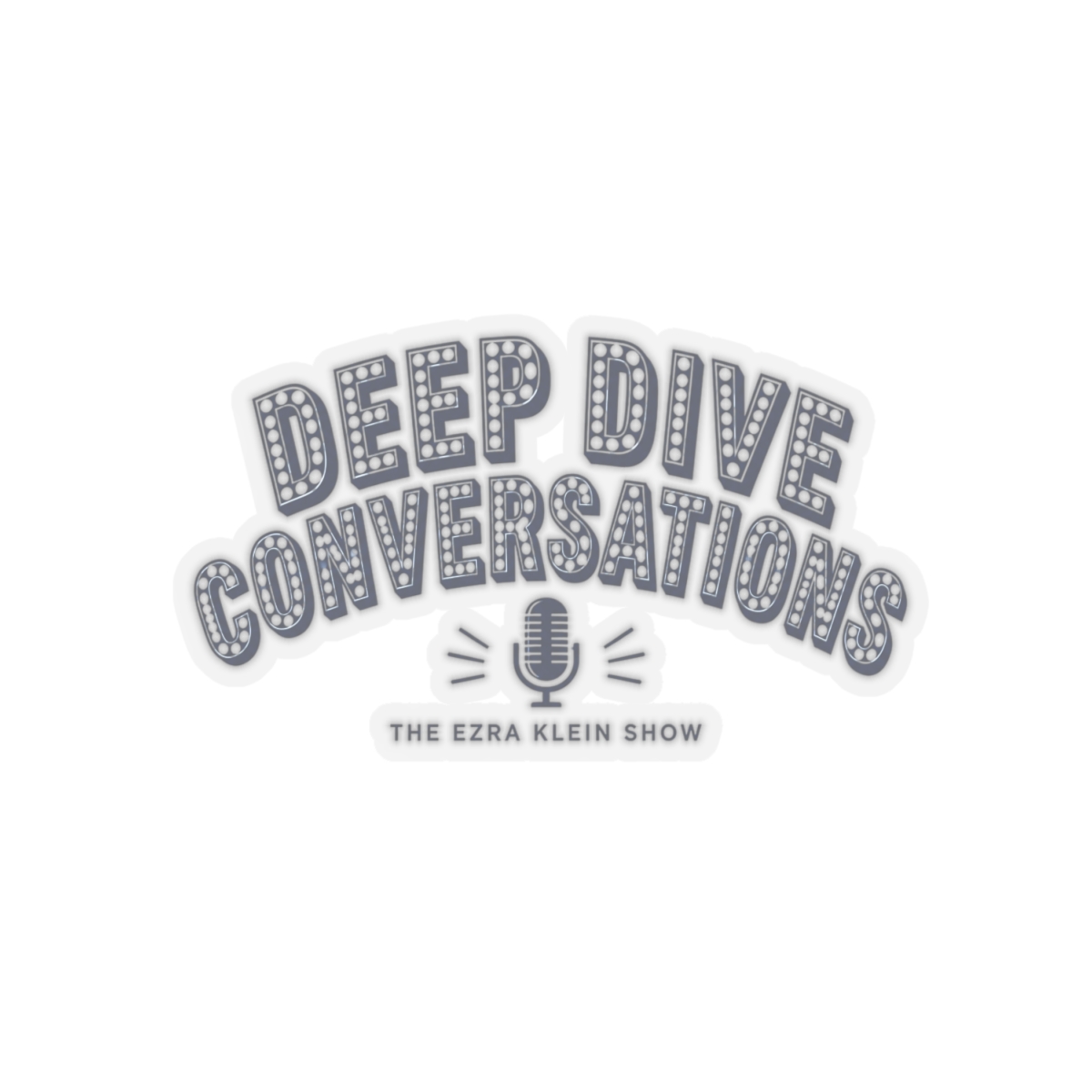 The Ezra Klein Show "Deep Dive Conversations" Sticker - alternate angle 2, merchandise