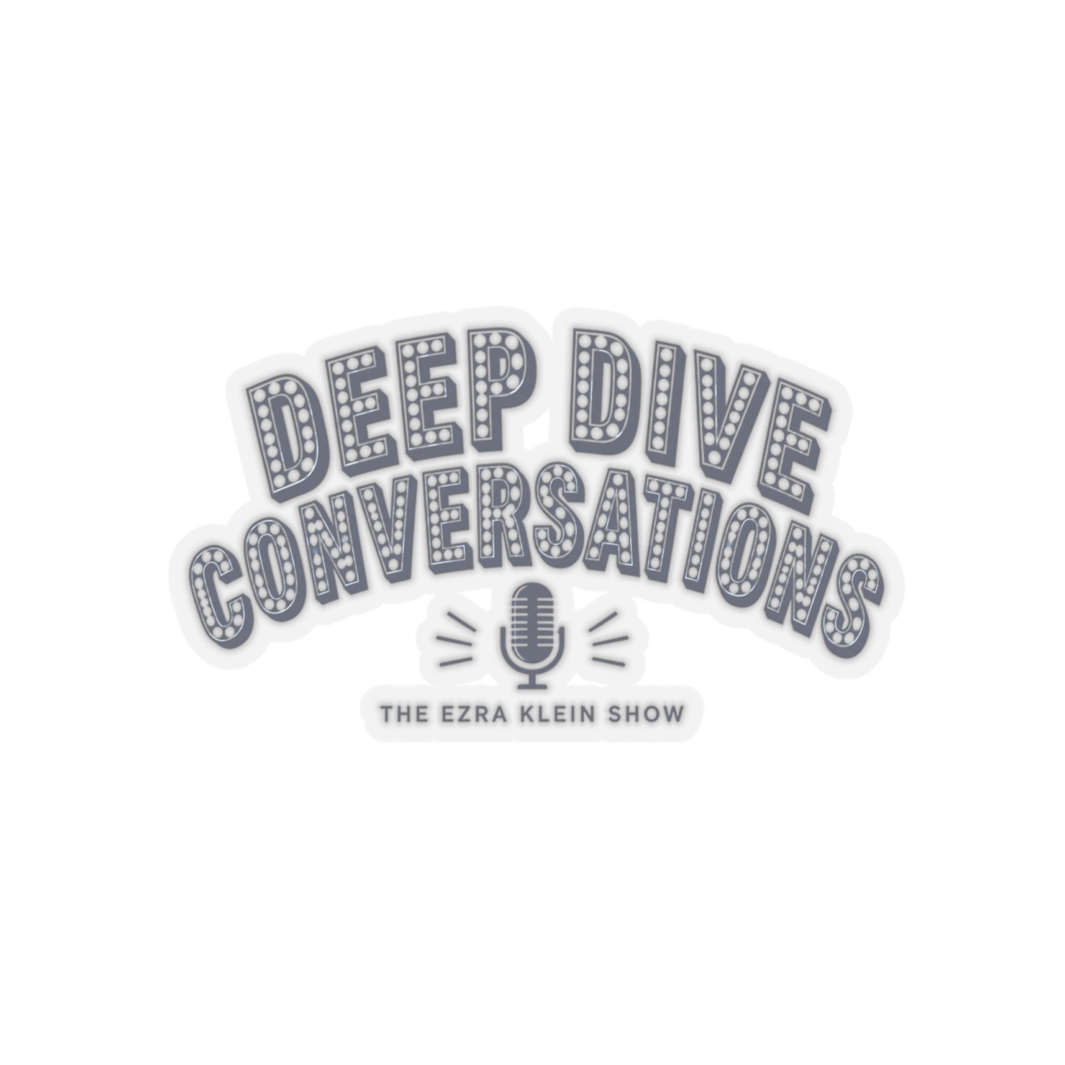 The Ezra Klein Show "Deep Dive Conversations" Sticker - alternate angle 3, merchandise