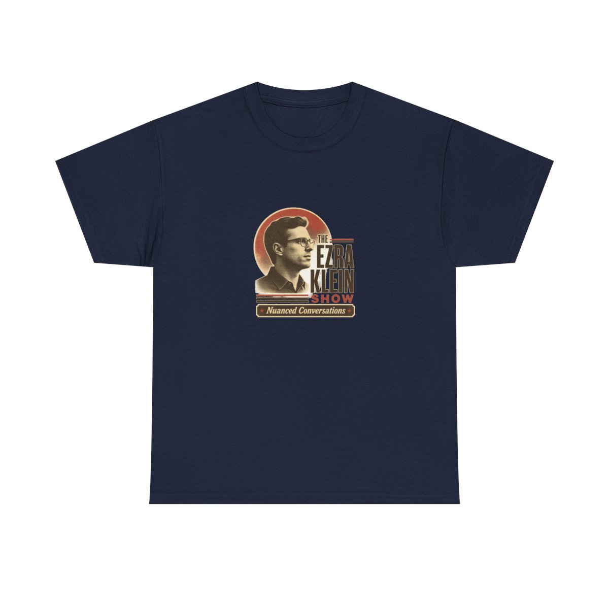 The Ezra Klein Show "Nuanced Conversations" Unisex Tee - alternate angle 5, merchandise